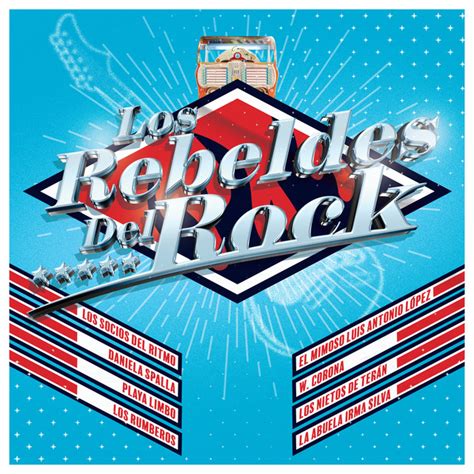 Los Rebeldes Del Rock Album By Los Rebeldes Del Rock Spotify