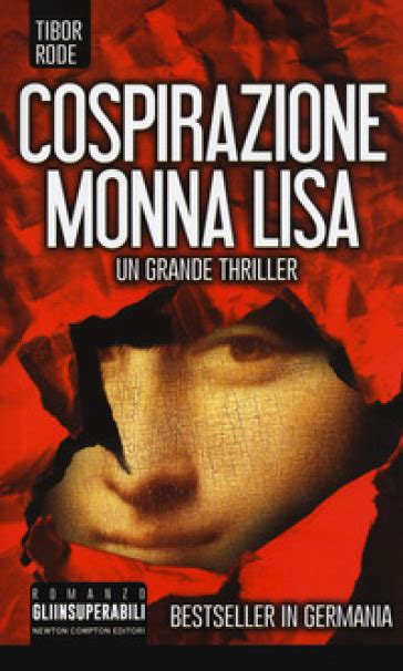 Cospirazione Monna Lisa Tibor Rode Libro Mondadori Store