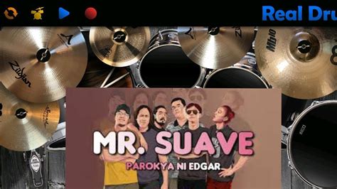 Mr Suave Parokya Ni Edgar Real Drum Coverbymax S Youtube