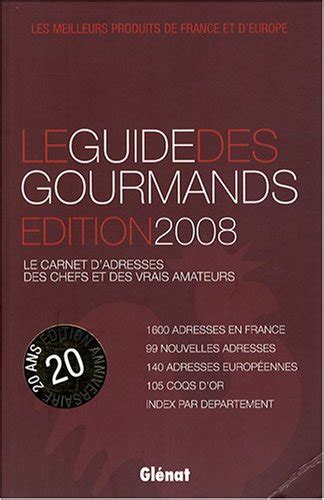 Le Guide Des Gourmands Les Meilleurs Produits Du Terroir By Elisabeth