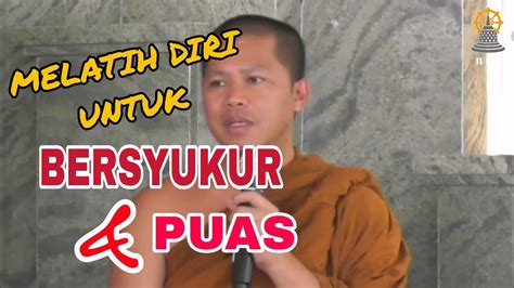 Hidup Damai Dengan Bersyukur Dan Puas I Perspektif Agama Buddha I