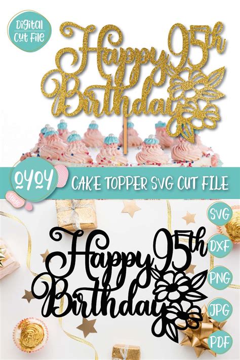 95th Birthday Svg Happy 95th Birthday Cake Topper Svg 95 Etsy