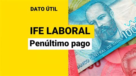 Inicia Penúltimo Pago Del Ife Laboral ¿qué Trabajadores Son Los