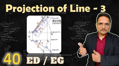 Projection Of Line Basics Drawing Process Solved Example