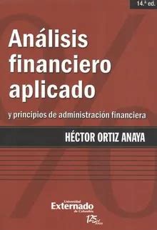 Analisis Financiero Aplicado Y Principios De Administracion Financiera