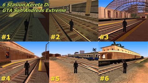 Keliling Stasiun Kereta Api Seluruh Kota Di Gta San Andreas