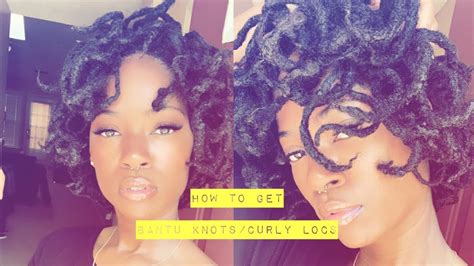 How To Bantu Knots On Locs Los Curls Being Chiz Youtube