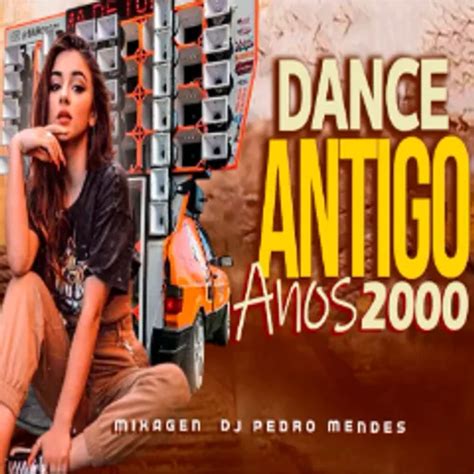 Set Mix Das Antigas Dance Antigo Anos Mixagem Dj Pedro Mendes