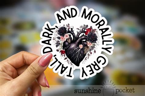 Dark Romance Book Sticker Tall Dark And Morally Grey Funny Bookish