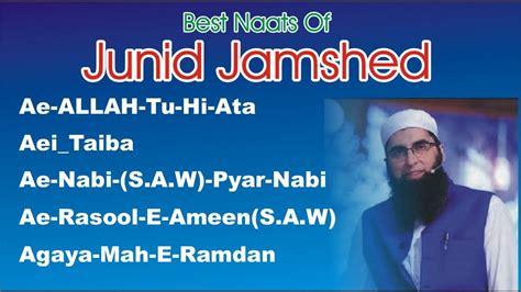 Best Naats Of Junaid Jamshed Naats Top Naats Of Junaid Jamshed