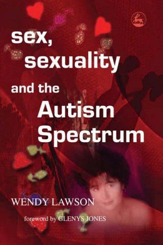 [ Sex Sexuality And The Autism Spectrum ] News World