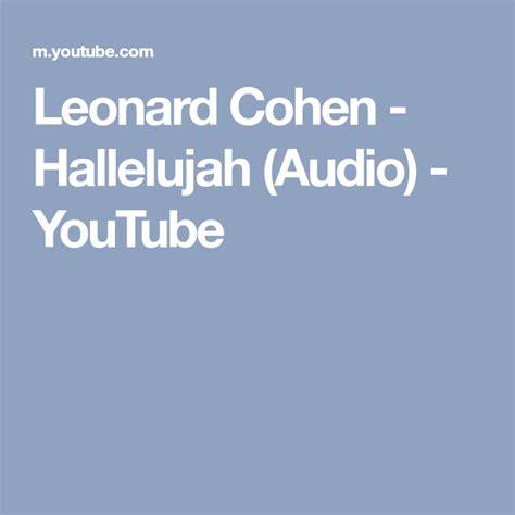 Leonard Cohen Hallelujah Audio Youtube