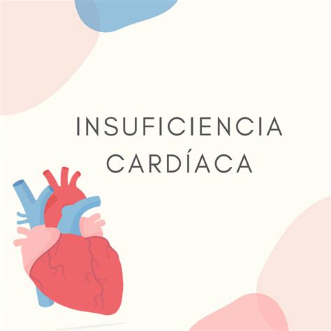 SOLUTION Insuficiencia Cardiaca Studypool