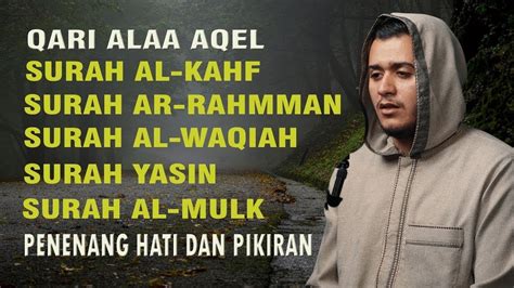 Bacaan Alquran Surah Alkahfi Yasin Arrahman Alwaqiah Almulk Murottal Al