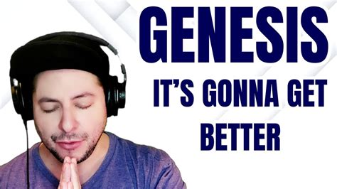 First Time Hearing Genesis It S Gonna Get Better Reaction Youtube