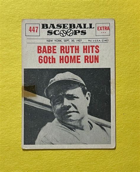 1961 NU CARD BASEBALL SCOOPS BABE RUTH HITS 60TH HOME RUN 447 HOF