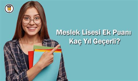 Meslek Lisesi Ek Puan Ka Y L Ge Erli Meslek Lisesi Ek Puan Ne Kadar