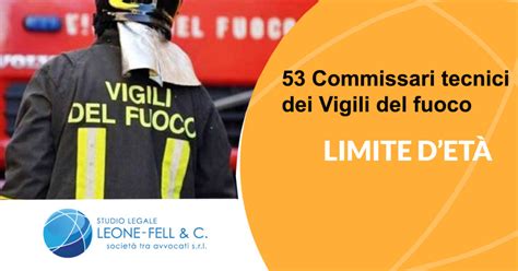 Concorso Per Ispettori Dei Vigili Del Fuoco Illegittimo Il Limite Det