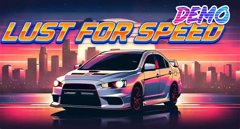 Lust For Speed [Demo] [KG/AM] - F95zone