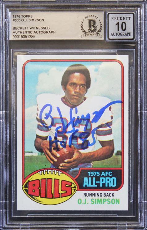 O J Simpson Signed Topps Inscribed Hof Bgs Pristine