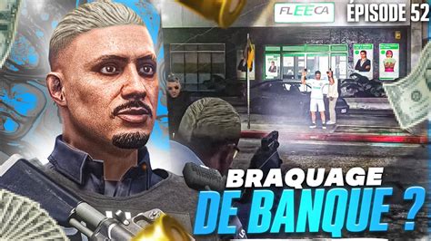 Braquage De Banque Négociations Tendues Episode 52 Youtube