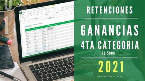 Planilla Excel Para Calcular Retenciones Ganancias 2021 4ta Categoría Rg 5008 Otra Versión