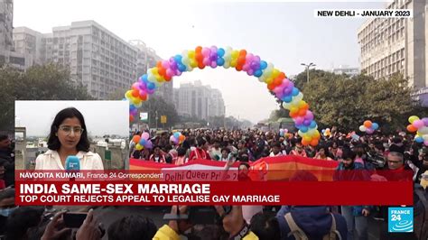 India Top Court Rejects Appeal To Legalise Same Sex Marriage Video