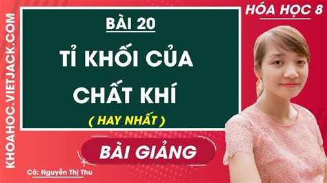 Giảng Hóa 8 Bài 20 Khám Phá Sự Nhiễm Điện Thú Vị Và Ứng Dụng Thực Tế