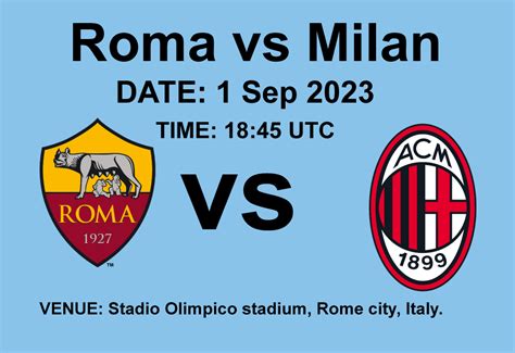 Roma vs Milan - Best live Sports