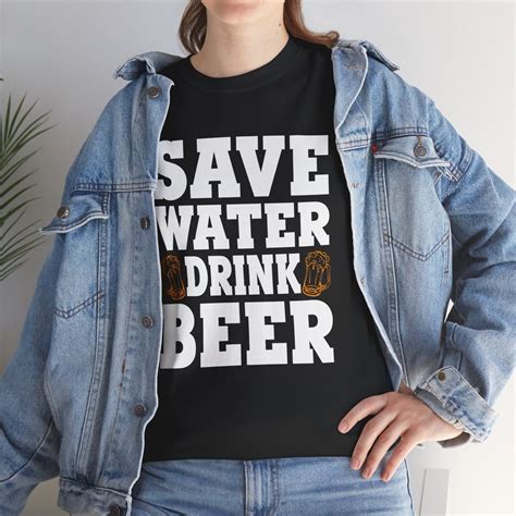 Save Water Drink Beer Mens Funny Beer Shirt Mens Birthday Fathers Day