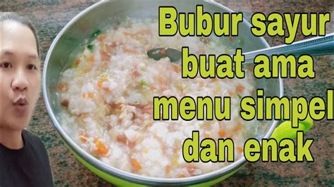 Cara Masak Bubur Sayur Orang Taiwan Youtube