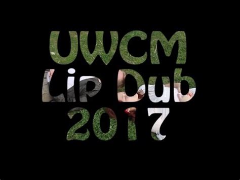 UWC Maastricht Lip Dub 2017 YouTube