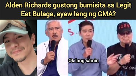 Alden Gustong Bumisita Sa Legit Eat Bulaga Ayaw Lang Ng GMA TVJ