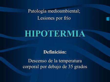 Alteraciones De La Temperatura Corporal Ppt Descargar