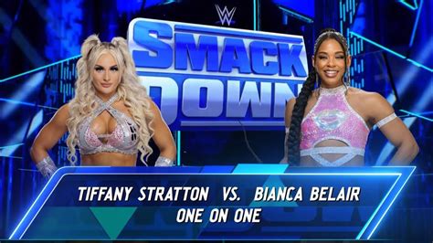 Tiffany Stratton Vs Bianca Belair Smackdown Preview Wwe K Youtube