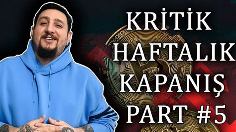 B Tco N De Haftalik Kapani R Sk Almayin Bitcoin Altcoin