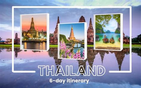 Thailand 6 Days Itinerary Suggestions & Budget - IDC Travel