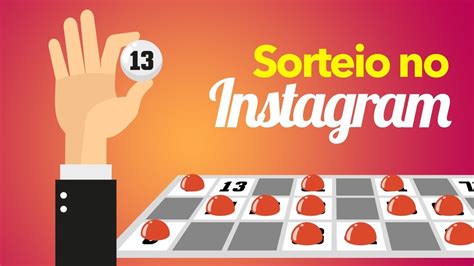 Como Fazer Sorteio No Instagram Ferramenta Online E Gratuita