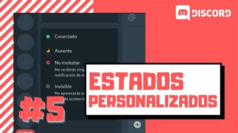 Como Personalizar Mi Estado En Discord Info