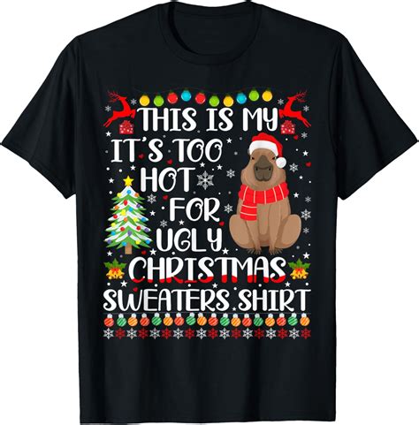 Amazon Camiseta con texto en inglés It s Too Hot For Ugly Christmas Negro Ropa