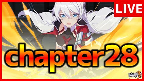 【崩壊3rd】原神ドハマり男の完全初見プレイ Chapter28 Part3【生放送45】 Youtube