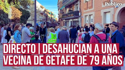 Desahucian a una mujer de 79 años y su hija en Getafe YouTube