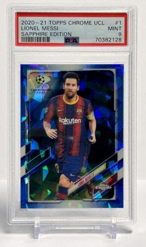 Topps Chrome Ucl Sapphire Edition Lionel Messi Psa Mint