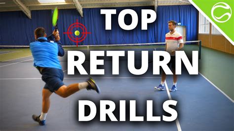 Top 3 Drills For Perfect Return Of Serve In Tennis Youtube