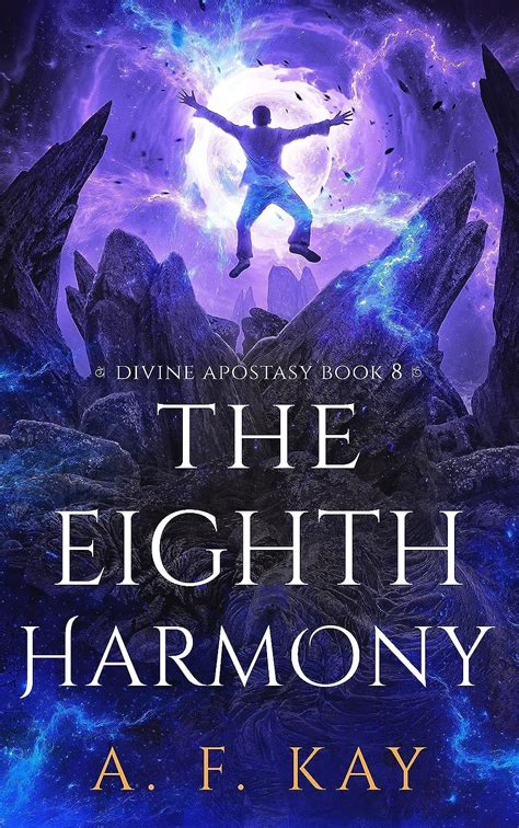 The Eighth Harmony A Fantasy Litrpg Adventure Divine Apostasy Book 8