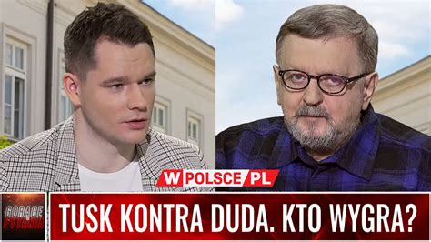 Tusk Kontra Duda Kto Wygra Wpolsce Pl