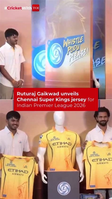 Ruturaj Gaikwad Unveils Chennai Super Kings Jersey For IPL 2026 Season ...