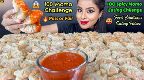 Asmr Eating 100 Spicy Momos Dumplings Eating Challenge Indian Street