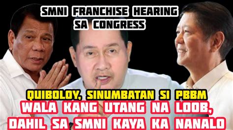 SMNI FRANCHISE HEARING QUIBOLOY SINUMBATAN SI PBBM WALA KANG UTANG NA