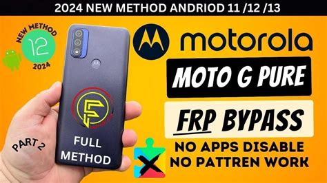 New Full Method Motorola Moto G Pure Andriod 12 Frp Bypass No Apps Disable No Pattren Work